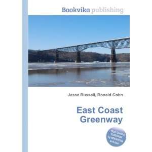  East Coast Greenway Ronald Cohn Jesse Russell Books