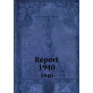   Report. 1940 Boston (Mass.). Superintendent of Public Schools Books