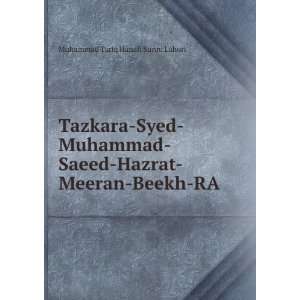  Tazkara Syed Muhammad Saeed Hazrat Meeran Beekh RA Muhammad 