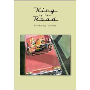  King of the Road Everlasting Calendar