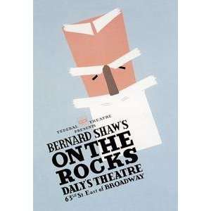 Paper poster printed on 12 x 18 stock. On the Rocks by Bernard Shaw