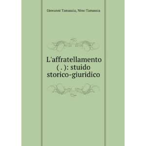   stuido storico giuridico Nino Tamassia Giovanni Tamassia Books