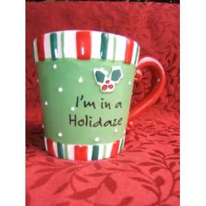  Holiday   Christmas Mug ~ Im in a Holidaze Kitchen 
