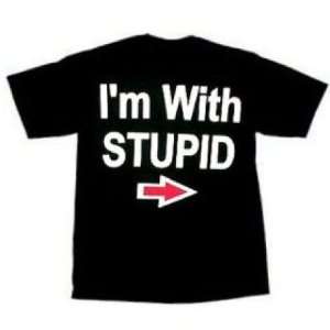  Im with Stupid Arrow Pointing Funny Tee Adult Size Small 