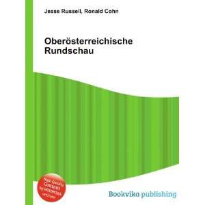    OberÃ¶sterreichische Rundschau Ronald Cohn Jesse Russell Books