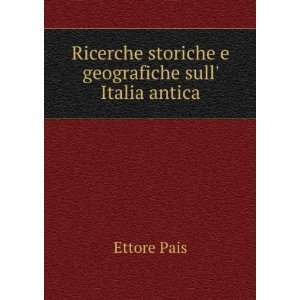  Ricerche storiche e geografiche sull Italia antica 