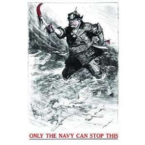 Only the Navy can stop this 20x30 poster 