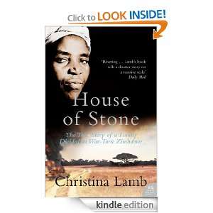 House of Stone The True Story of a Family Divided in War Torn 