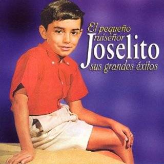 El Pequeno Ruisenor by Joselito ( Audio CD   July 1, 1998 