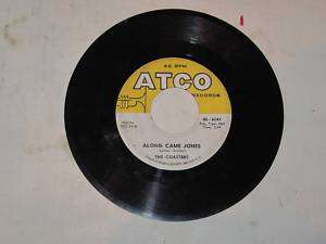 THE COASTERS Along Came Jones 45 Record 7 1950 R&B  