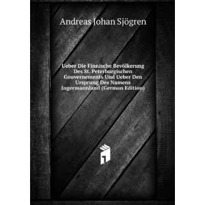   Namens Ingermannland (German Edition) Andreas Johan SjÃ¶gren Books
