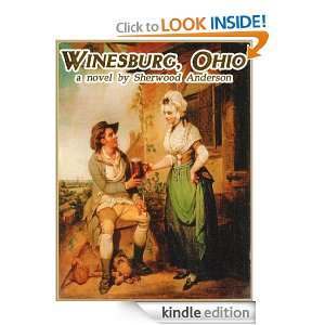 Winesburg, Ohio a fiction classic (Annotated with Free AudioBook Link 