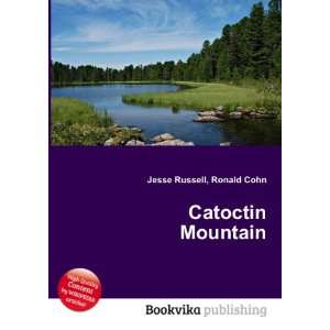  Catoctin Mountain Ronald Cohn Jesse Russell Books