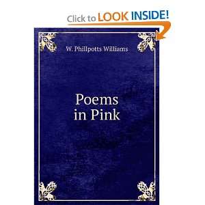  Poems in Pink W. Phillpotts Williams Books