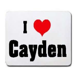  I Love/Heart Cayden Mousepad