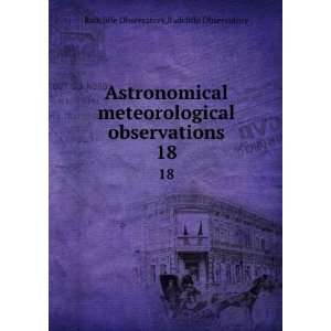  observations. 18 Radcliffe Observatory Radcliffe Observatory Books