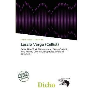  Laszlo Varga (Cellist) (9786200744005) Delmar Thomas C 