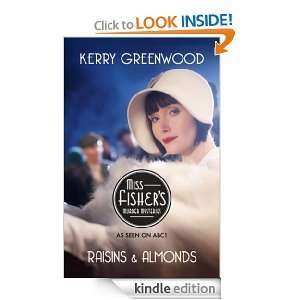 Raisins and Almonds Miss Fishers Murder Mysteries Kerry Greenwood 