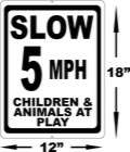   Children & Animals at Play Sign Speed Limit Keep Neighborhoods Safe
