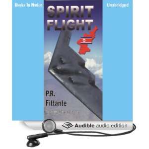 Spirit Flight [Unabridged] [Audible Audio Edition]
