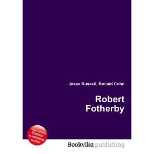  Robert Fotherby Ronald Cohn Jesse Russell Books