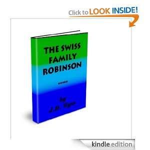 The Swiss Family Robinson J.D. Wyss  Kindle Store