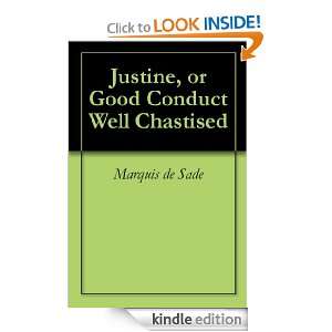 Justine, or Good Conduct Well Chastised Marquis de Sade  