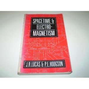  Spacetime and Electromagnetism An Essay on the Philosophy 