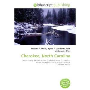 Cherokee, North Carolina (French Edition)