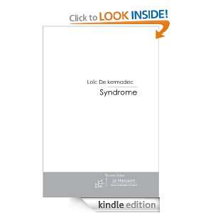 Le syndrome (French Edition) Loïc De kermadec  Kindle 