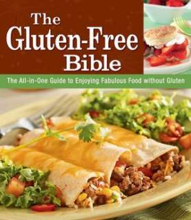   The Gluten Free Bible by Publications International 