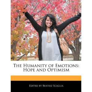   of Emotions Hope and Optimism (9781171171041) Beatriz Scaglia Books