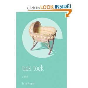  Tick Tock [Paperback] Dr. Lillian Schapiro Books