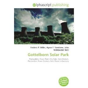  Gottelborn Solar Park (9786132639967) Books