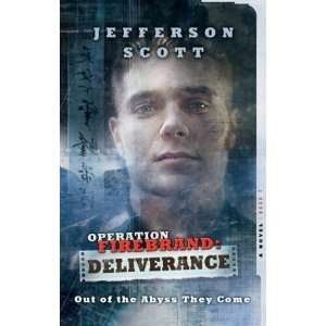   Operation Firebrand Trilogy #3) [Paperback] Jefferson Scott Books