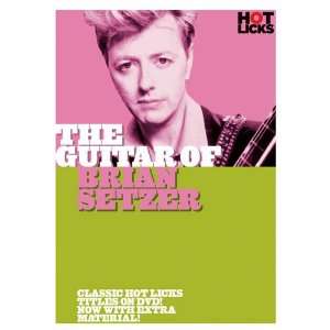  Guitar Of Brian Setzer   Hot Licks Guitar DVD Musical 