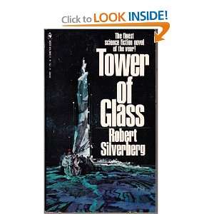  Tower of Glass Robert Silverberg Books