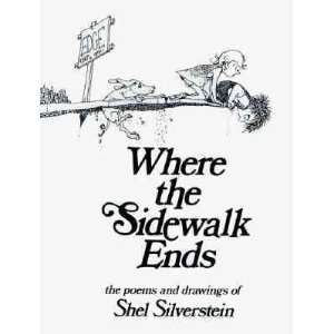   and Drawings Shel Silverstein, Shel (illustrator) Silverstein Books