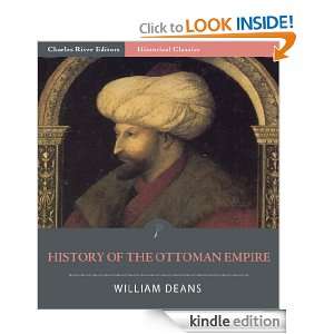 History of the Ottoman Empire William Deans  Kindle Store