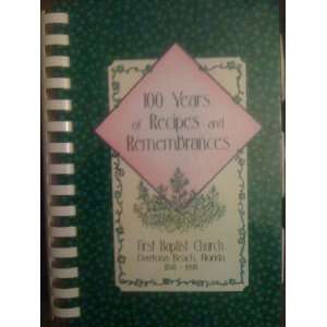   Rememberances Compilation First Baptist Church Daytona Beach Books