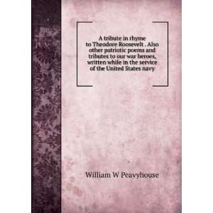   of the United States navy William W Peavyhouse  Books