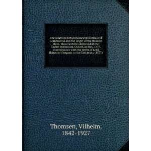   University (1877) (9781275672666) Vilhelm, 1842 1927 Thomsen Books