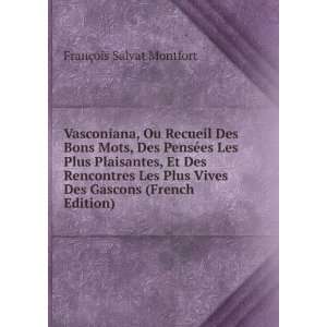   (French Edition) FranÃ§ois Salvat Montfort  Books