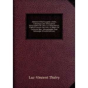   Pour LÃ©tranger (French Edition) Luc Vincent ThiÃ©ry Books