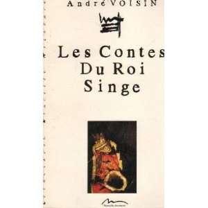   du Roi Singe (Nouvelle aventure) (9782903657161) André Voisin Books