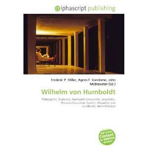  Wilhelm von Humboldt (9786133778214) Books