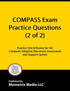   COMPASS Exam Practice Questions (First Set) Practice 