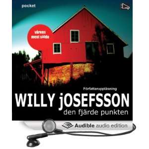    Den fjärde punkten (Audible Audio Edition) Willy Josefsson Books