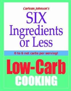 500 Low Carb Recipes 500 Recipes, from Snacks to Dessert, That the 