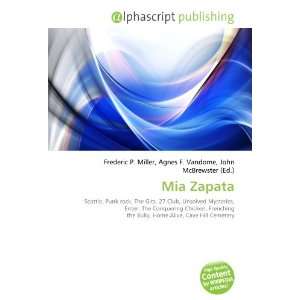  Mia Zapata (9786132658166) Books